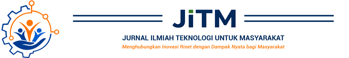 Jurnal Ilmiah Teknologi untuk Masyarakat (JITM)